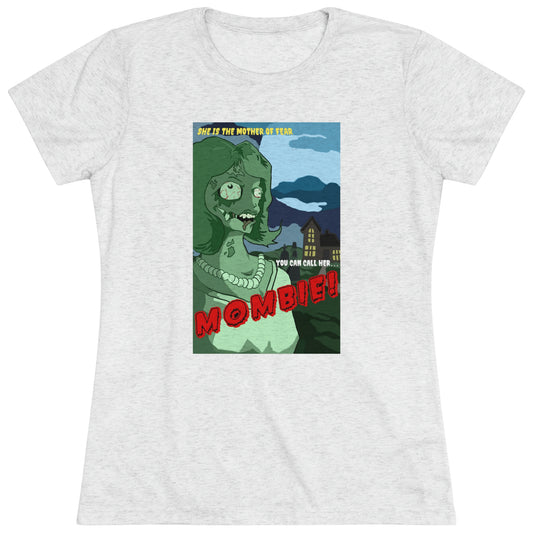Mombie the Movie Women's Triblend Tee